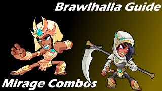 Brawlhalla Guide  Easy Mirage Combos [upl. by Juli960]