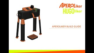 APEROLiker  HUGOliker Assembly Video [upl. by Llerrut849]