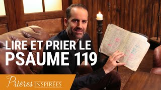 Psaume 119  à prier au réveil dès le matin   Prières inspirées  JeremySourdril [upl. by Frants744]