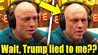 Watch Joe Rogan Realize TRUMP WAS LYING THE WHOLE TIME [upl. by Atirys]