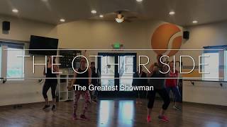 The Other Side  The Greatest Showman  Cardio Dance Fitness [upl. by Eldwin]