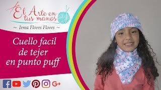 Cuello tejido a crochet para niñas punto puff fácil de tejer paso a paso [upl. by Piero]