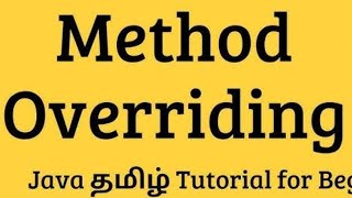 How to use Method overriding in Java in Tamil  Run time Polymorphism Polymorphism oops java oop [upl. by Whatley]