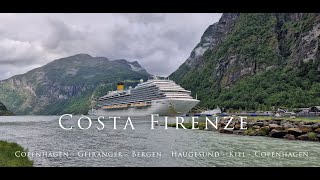 Copenhagen  Hellesylt  Geiranger  Bergen  Haugesund  Kiel kruiis Costa Firenze 4K I osa [upl. by Hufnagel]