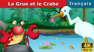 La Grue et le Crabe  Crane and The Crab in French  Contes De Fées Français FrenchFairyTales [upl. by Irmo]