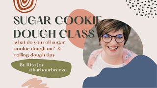 Sugar Cookie Dough Rolling Tips [upl. by Madid]