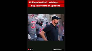 College football rankings Big Ten teams in updated Coaches Poll AP Top 25 after Week 7Shorts [upl. by Oeak]