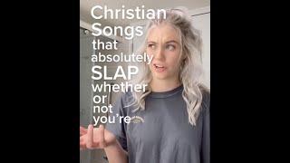 Christian Songs that absolutely SLAP whether or not youre Christian [upl. by Ahsot]