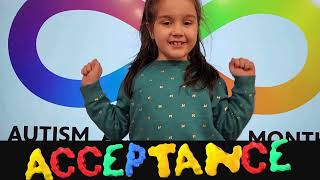 Autism Acceptance Month  April 30 2024 [upl. by Daza]