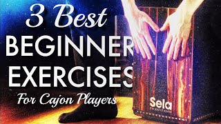 3 Best Beginner Cajon Exercises [upl. by Eckhardt]