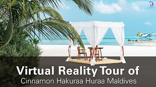 Cinnamon Hakuraa Huraa Maldives VR Story [upl. by Esinyl]