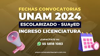 FECHAS APROXIMADAS DE LAS CONVOCATORIAS UNAM 2024 [upl. by Enidan]