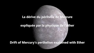 87 La dérive du périhélie de Mercure expliquée par léther  Mercury drift explained subtitled [upl. by Koch]