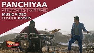 Panchiyaa ft Amit Trivedi amp V Selvaganesh  Full Music Video [upl. by Muldon947]