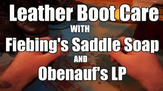 Leather Boots amp Shoes How to clean and condition  Obenaufs amp Fiebings [upl. by Asseralc]