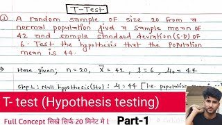 Ttest  T test  hypothesis testing Ttest  Ttest full concept  testing of hypothesis [upl. by Denie]