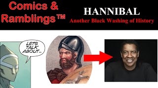 HANNIBAL  another Black Washing of History [upl. by Vernon]