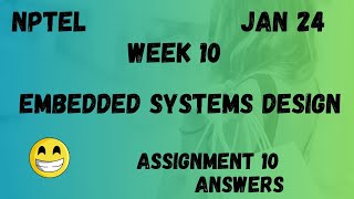 Embedded Systems Design  Assignment 10  NPTEL 2024 [upl. by Haleehs]