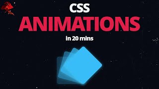 Learn CSS Animations In 20 Minutes  For Beginners [upl. by O'Mahony201]