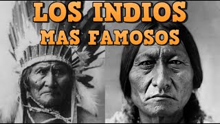 Los 6 Indios americanos mas famosos de la historia [upl. by Cohen]