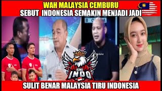 MALAYSIA CEMBURU SEBUT INDONESIA SEMAKIN MENJADI JADI SEMAKIN HEBAT [upl. by Dannye]