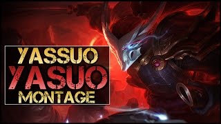 Yassuo Montage  Best Yasuo Plays [upl. by Alian]