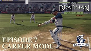 DON BRADMAN CRICKET 14  CAREER MODE 7  BATTLING AWAY [upl. by Sara]