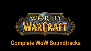 The Definitive World of Warcraft Soundtrack Complete Official Warcraft OST [upl. by Xxam]