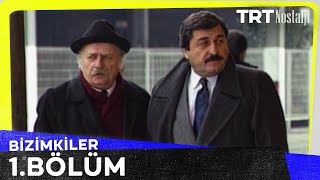 Bizimkiler 1 Bölüm NostaljiTRT [upl. by Akinimod]