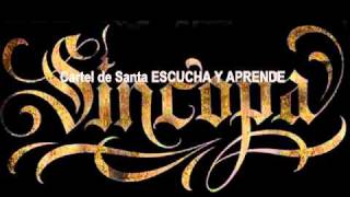 Cartel de Santa ESCUCHA Y APRENDE sincopa [upl. by Etnud]