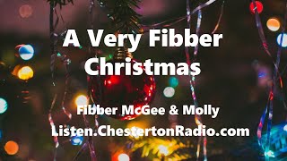 A Very Fibber Christmas  Fibber McGee amp Molly [upl. by Brandie451]