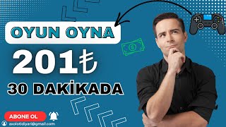 SADECE OYUN OYNAYARAK 30 DAKİKADA 201 TL PARA KAZANMAK  İnternetten Para Kazanma 2023 [upl. by Booker]