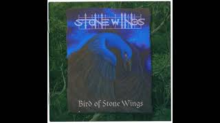 Stone Wings  Bird of Stone Wings Full Album  2003 [upl. by Aihsined608]