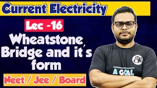 quotWheatstone Bridge amp Its Variationsquot  by Rajesh sir  current electricity [upl. by Eulalie]