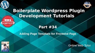 Boilerplate Wordpress Plugin Development Tutorials 34 Adding Page Template for Frontend Page [upl. by Junina]