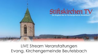 Konfirmation am 30 April 2023 1000 Uhr aus der Stiftskirche Beutelsbach [upl. by Uzzial]