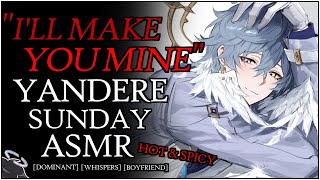 HOT YANDERE SUNDAY ASMR HSR SPICY quotILL MAKE YOU MINEquot Honkai Star Rail Sunday x Listener BINAURAL [upl. by Jegar]