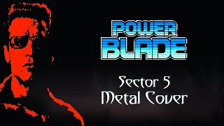 Power Blade NES 1991 😎 Sector 5  Metal Cover [upl. by Imerej]