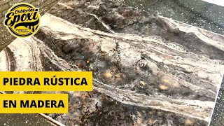 Cómo Crear Un Acabado De Piedra Rústica En Madera  Cubiertas Epoxi [upl. by Burnside]