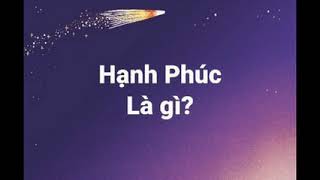 Hạnh phúc là gì  Thiền sư Osho [upl. by Sivrup]