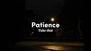 Take That  Patience lyrics [upl. by Kevon]