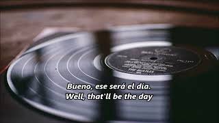 Buddy Holly that´ll the be the day sub español ingles [upl. by Lisk]