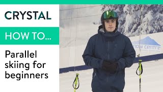 How To Parallel Ski For Beginners  Crystal Ski Holidays [upl. by Eevets]