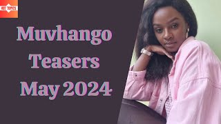 Muvhango Teasers May 2024  Sabc2 [upl. by Sol]