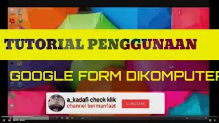 TUTORIAL GOOGLE FORM [upl. by Nosliw]