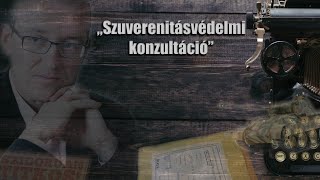 A quotszuverenitásvédelmiquot quotkonzultációquot [upl. by Kowalski]