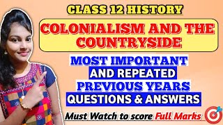 Colonialism and the countryside class 12 important previous years questions  class 12 history ch 9 [upl. by Drofla]