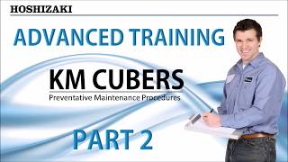 Hoshizaki KM Cubers Training Part 2 Preventative Maintenance Procedures [upl. by Garneau30]