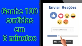 COMO GANHAR CURTIDAS E REAÇÕES NO FACEBOOK 2018 [upl. by Eehc211]