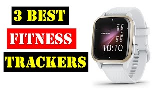 best fitness trackers 2024  Top 3 best fitness trackers  Review [upl. by Combs945]